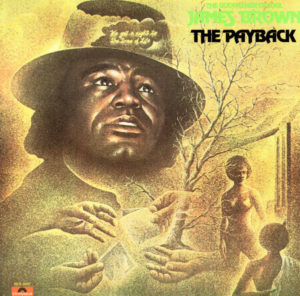 ? James Brown – The Payback – Original Motion Picture Soundtrack